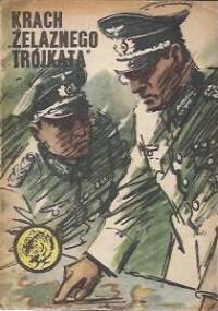 Krach "Żelaznego Trójkąta" - Czesław Podgórski