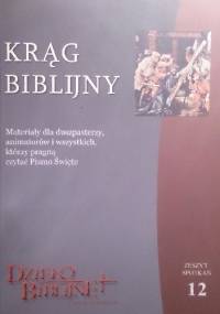 Krąg biblijny. Zeszyt 12 - praca zbiorowa