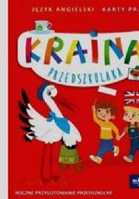 Kraina przedszkolaka Język angielski Karty pracy - Beata Szurowska