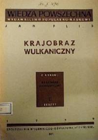 Krajobraz wulkaniczny - Jan Flis