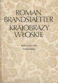 Krajobrazy włoskie - Roman Brandstaetter