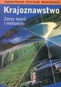 Krajoznawstwo. Zarys teorii i metodyki - Zygmunt Kruczek