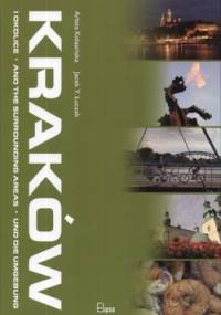 Kraków i okolice - Arleta Kolasińska, Jacek Y. Łuczak