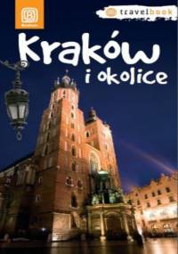 Kraków i okolice. Travelbook. Wydanie 1