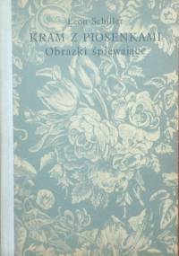 Kram z piosenkami Obrazki śpiewające - Leon Schiller