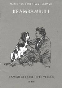 Krambambuli und andere Tiergeschichten - Marie von Ebner-Eschenbach