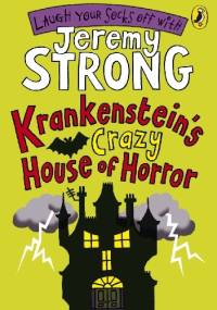 Krankenstein's Crazy House of Horror - Jeremy Strong