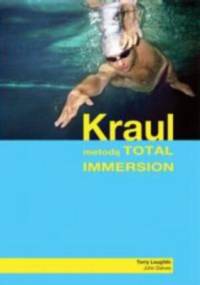 Kraul metodą Total Immersion - Terry Laughlin, John Delves