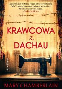 Krawcowa z Dachau - Mary Chamberlain