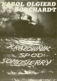 Krążownik spod Somosierry - Karol Olgierd Borchardt