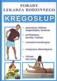 Kręgosłup Porady lekarza rodzinnego - praca zbiorowa