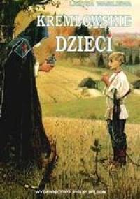 Kremlowskie dzieci - Larysa Wasiliewa
