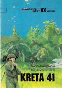 Kreta 41 - Tomasz Nowakowski, Mariusz Skotnicki
