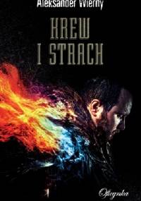 Krew i strach - Aleksander Wierny