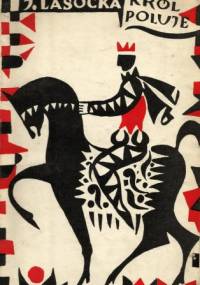 Król poluje - Janina Lasocka