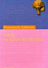 Król w kraju rozkoszy - Franciszek Zabłocki