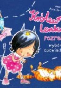 Królewna Lenka rozrabia. Wybór opowiadań - Aneta Krella-Moch