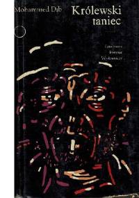 Królewski taniec - Mohammed Dib