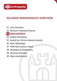 Królikarnia. Szlakiem warszawskich zabytków - Ewa Chęć