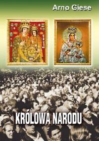 Królowa Narodu. Część 7. - Arno Giese