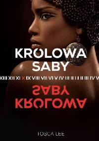 Królowa Saby - Tosca Lee