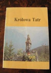 Królowa Tatr - Marcin Babraj OP