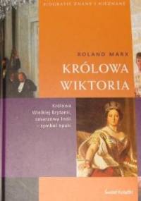 Królowa Wiktoria - Roland Marx