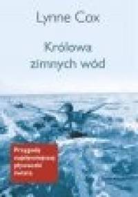 Królowa Zimnych Wód - Lynne Cox