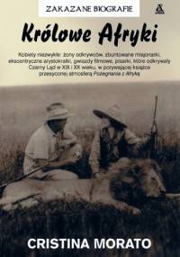 Królowe Afryki - Cristina Morato