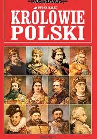 Królowie Polski - Iwona Malec