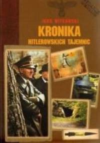 Kronika hitlerowskich tajemnic - Igor Witkowski