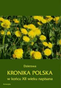 Kronika polska  Dzierswy (Dzierzwy)