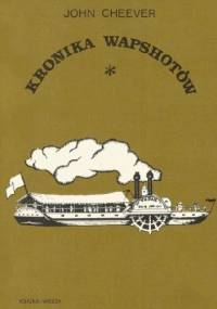 Kronika Wapshotów - John Cheever