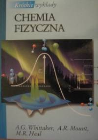 Krótkie wykłady. Chemia fizyczna