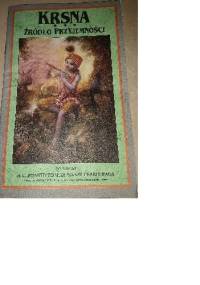 Krsna. Źródło przyjemności - A.C. Bhaktivedanta Swami Prabhupada
