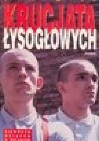 Krucjata łysogłowych - Ewa Wilk