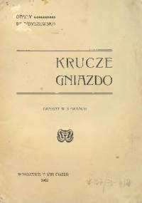 Krucze gniazdo - Dagny Juel Przybyszewska
