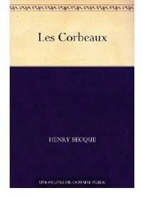 Kruki - Henry Becque