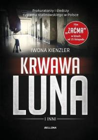 Krwawa Luna i inni - Iwona Kienzler