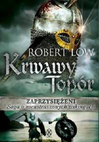 Krwawy Topór - Robert Low