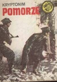 Kryptonim Pomorze - Maciej Aleksander Janisławski