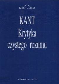 Krytyka czystego rozumu - Immanuel Kant