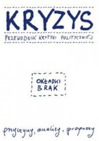 Kryzys Przewodnik Krytyki Politycznej