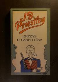 Kryzys u Carfittów - J. B. Priestley