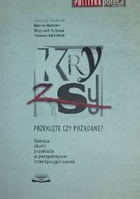 Kryzysy - przeklęte czy pożądane? - praca zbiorowa