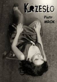 Krzesło - Piotr Grzegorz Michalik