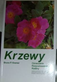 Krzewy - Bruno P. Kremer