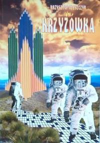Krzyżówka - Krzysztof Oleszczyk