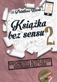 Książka bez sensu 2 - Alfie Deyes