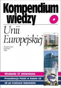 Książka Kompendium wiedzy o Unii Europejskiej